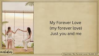 Download lagu FayeYoko 'My Forever Love' BLANK The Series OST mp3