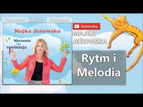 13. Majka Jeżowska   Rytm i Melodia
