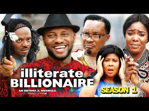 ILLITERATE BILLIONAIRE SEASON 1 - (New Movie) 2019 Latest Nigerian Nollywood Movie full HD