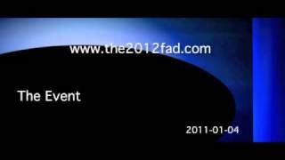 2011-01-04: The Event 2012 - The 2012 Fad