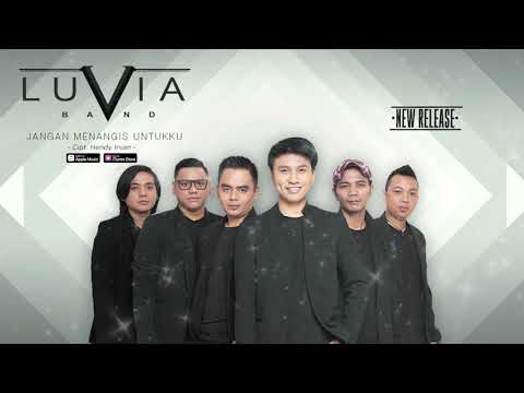 Luvia Band - Jangan Menangis Untukku (Official Video Lyrics) #lirik