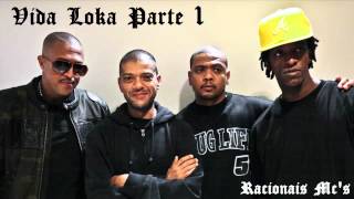 Racionais Mc&#39;s - Vida Loka Parte 1