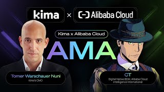 Alibaba Cloud x Kima Network AMA