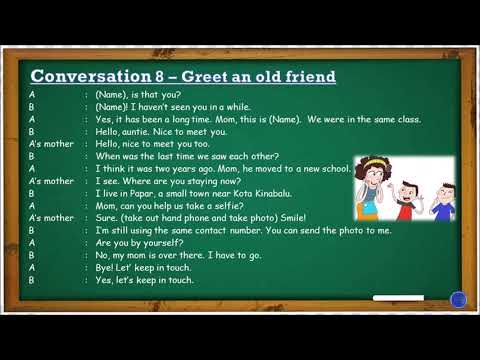 Conversation 8 - Greet an old friend