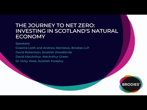 The journey to net zero: investing in Scotland's natural economy
