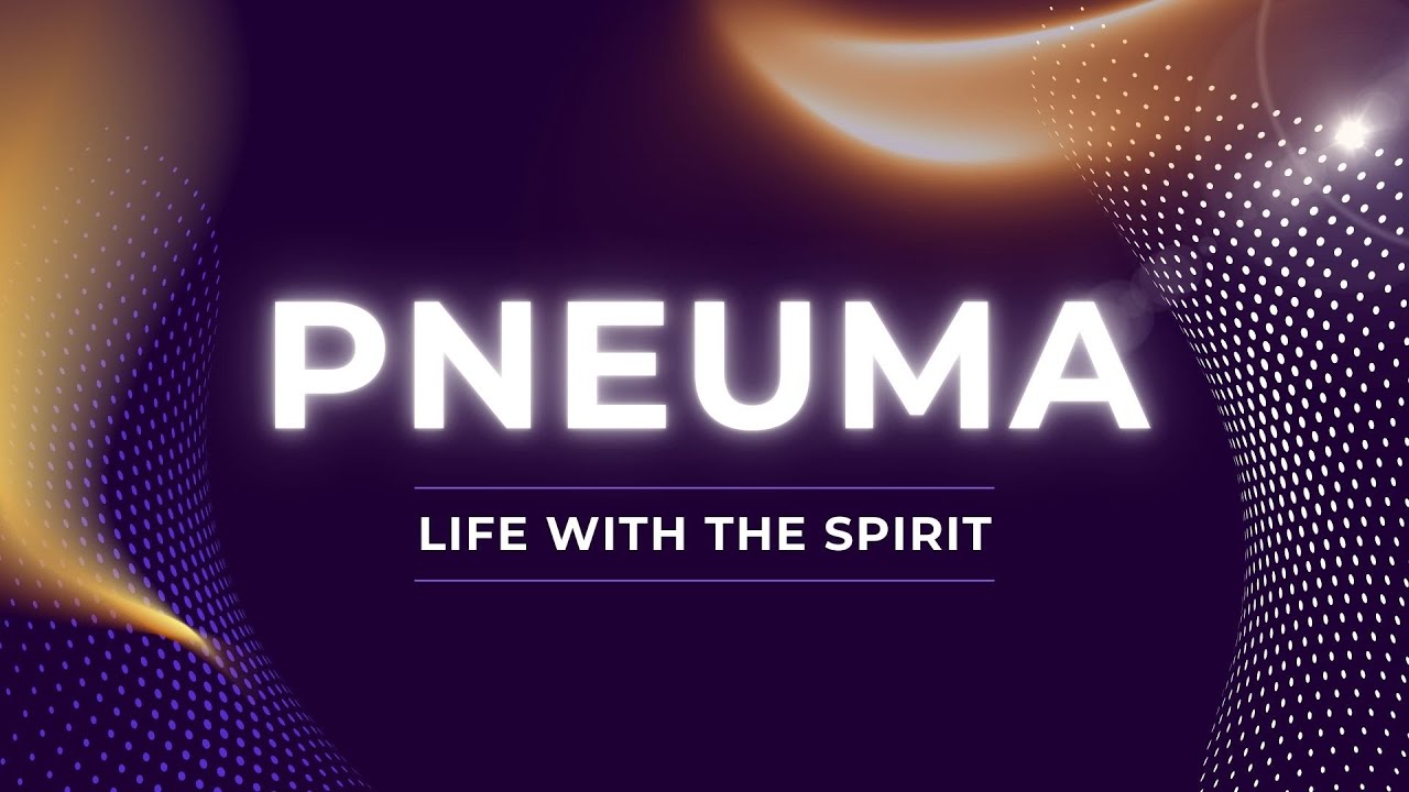 Pneuma Pt. #3 | Dave Sykes