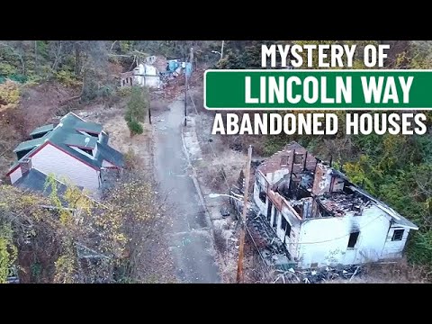 Mystery of the Abandoned Houses on Lincoln Way