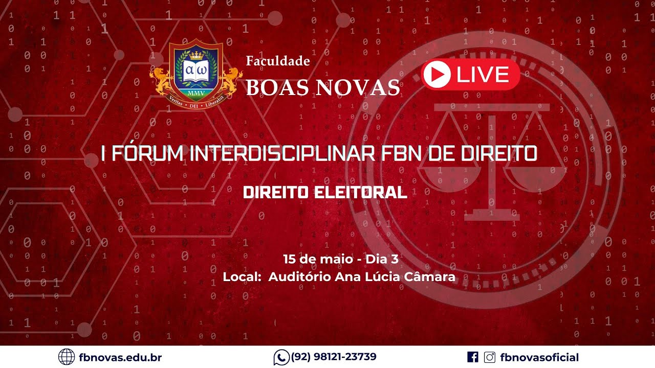 I FÓRUM INTERDISCIPLINAR FBN DE DIREITO | DIREITO ELEITORAL