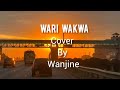 WARI WAKWA Lyrics Maina Wa Nyaguthia COVER BY WAJINE