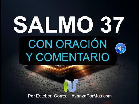 SALMO 37 Biblia Hablada Con Explicación y Oración Reina Valera Contemporánea Libro Salmos