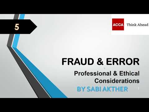 ACCA I Advanced Audit & Assurance (AAA) I Fraud & Error - AAA Lecture 5