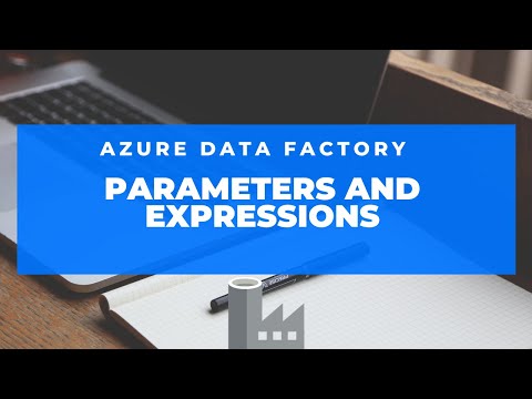Working with Parameters and Expressions in Azure Data Factory | Mitchellsql