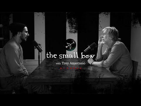 The Wind Blows High w/ Trey Anastasio | The Small Bow Podcast