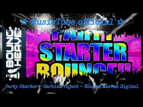 Party Starter   Garbie Project   Bounce Heaven Digital visualization