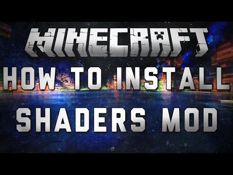 comment installer shader minecraft 1.8