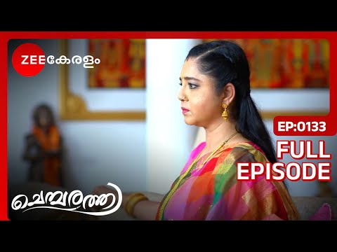 Chembarathi | Indian Popular Malayalam TV Serial Kalyani, Anand, Akhilandeshwari Ep 133 Zee Keralam