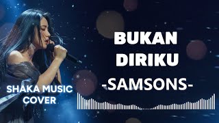 Download lagu BUKAN DIRIKU - SAMSONS | VIDEO LYRIC by SHAKA MUSIC mp3