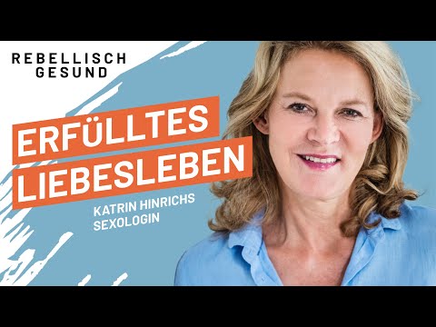 Intimität neu entdecken: Wie erfülltes Liebesleben in Beziehungen gelingt! Sexologin Katrin Hinrichs