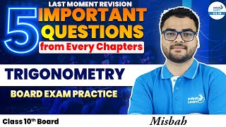 Score High: 5 Important Questions on Trigonometry | Class 10 Math | Practice for Board Exam | Misbah
