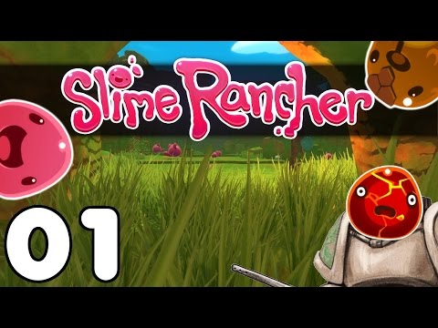 Slime Rancher UPDATED - Far Far Away - Part 1 Let's Play Slime Rancher / Gameplay