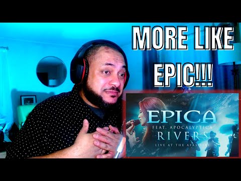 FIRST TIME REACTING TO | EPICA feat. APOCALYPTICA - Rivers (Live At The AFAS LIVE)