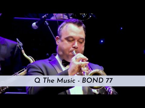 Mark Upton with Q The Music Show - BOND 77!