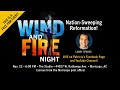 Nation Sweeping Revival // Wind and Fire Night // Special Guest Larry Sparks