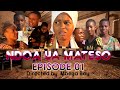 NDOA YA MATESO Episode 01
