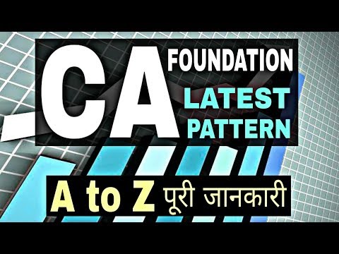 CA Foundation Full Details in Hindi -- How to Become CA -- Video Lecture
