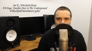 The Blackball Dame Ritter Cypher - Joe K #BlackballDameRitterCypher #BlameDame
