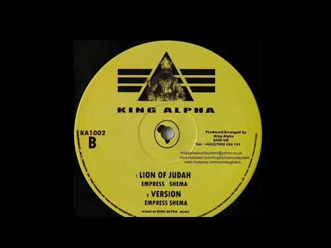 B1 - Empress Shema - Lion Of Judah   B2- Empress Shema - Version