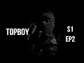 Top Boy S1, E2   Episode 2
