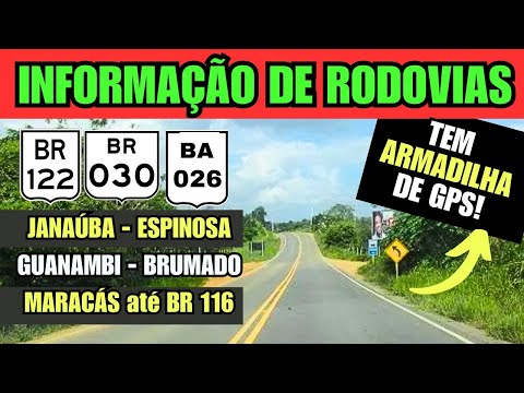 Condições Rodovia BR 122 Montes Claros, Janaúba, Guanambi, Brumado Maracás, BR 116 #viagemdecarro
