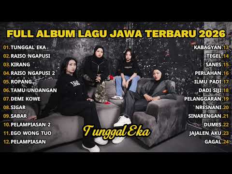 FULL ALBUM TUNGGAL EKA - LA TASYA TERBARU - PLAYLIST LAGU JAWA TERPOPULER 2026