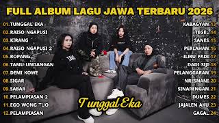 Download lagu FULL ALBUM TUNGGAL EKA - LA TASYA TERBARU - PLAYLIST LAGU JAWA TERPOPULER 2026 mp3 Download lagu FULL ALBUM TUNGGAL EKA - LA TASYA TERBARU - PLAYLIST LAGU JAWA TERPOPULER 2026 mp3