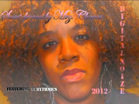 Sweet Dreams - Mrz. Chance feat. Eurythmics