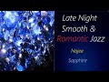 Slow Romantic Jazz [Najee - Sapphire] | ♫ RE ♫