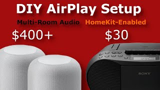 Airplay Who? Multi-Room Streaming Setup DIY with HomeKit