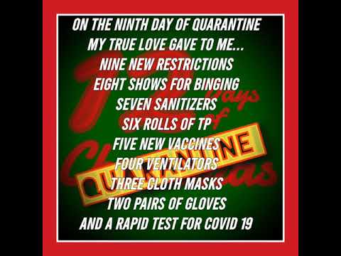 12 Days of Quarantine
