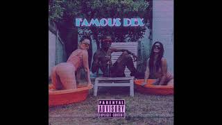 Famous Dex - &quot;Hot Like A Balloon&quot;  CHOPPED N&#39; SKREWED - Ag Beats