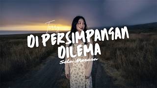 Download lagu DI PERSIMPANGAN DILEMA - Terry Cover by Sela Merasa mp3