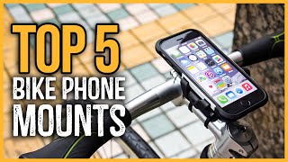 Best Bike Phone Mounts 2024 | Top 5 Best Bicycle Phone Holders Reviews