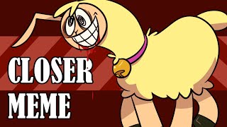 [Hungry Lamu] Closer (ANIMATION MEME)