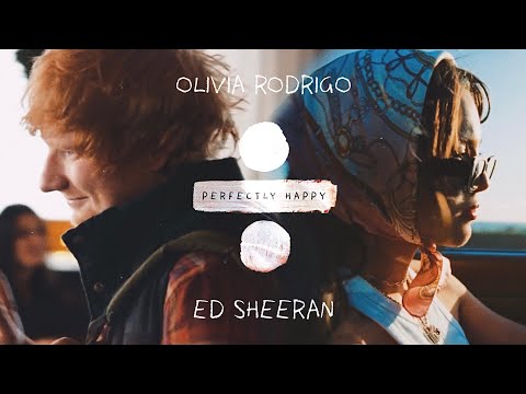 Happier x Perfect | Ed Sheeran, Olivia Rodrigo (Mashup)