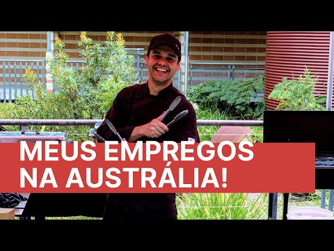 TRABALHO NA AUSTRÁLIA: DE LAVADOR DE LOUÇAS A CHEF DE COZINHA