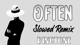 Often Slowed Remix Ringtone  (Download Link ⬇)  