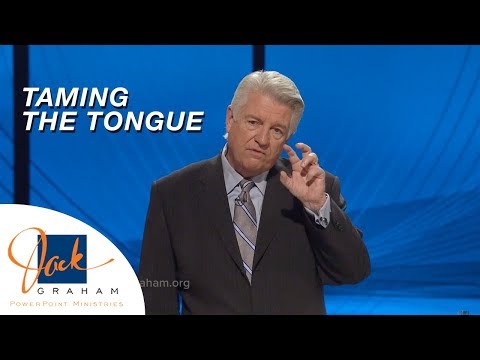 Taming the Tongue | PowerPoint with Dr. Jack Graham