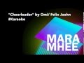 "Cheerleader" Karaoke (by Omi/ Felix Jaehn ...