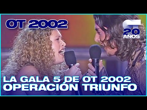 GALA 5 - OPERACIÓN TRIUNFO 2 (ENTERA) | OT 2002