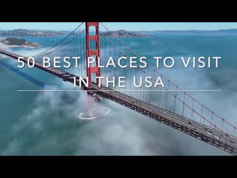 50 Best Places to Visit in the USA P1